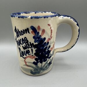 Pottery Mug Cup From Texas With Love Blue Bonnets Martinez Pottery Folk Art